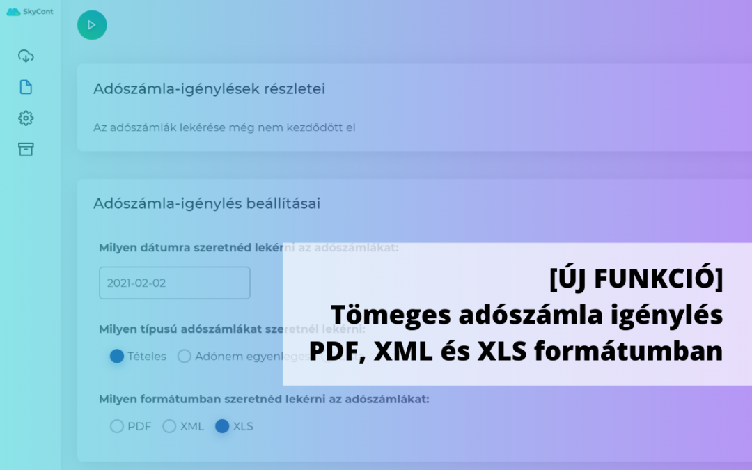 Új funkció: Adószámla xls, xml formátumban is
